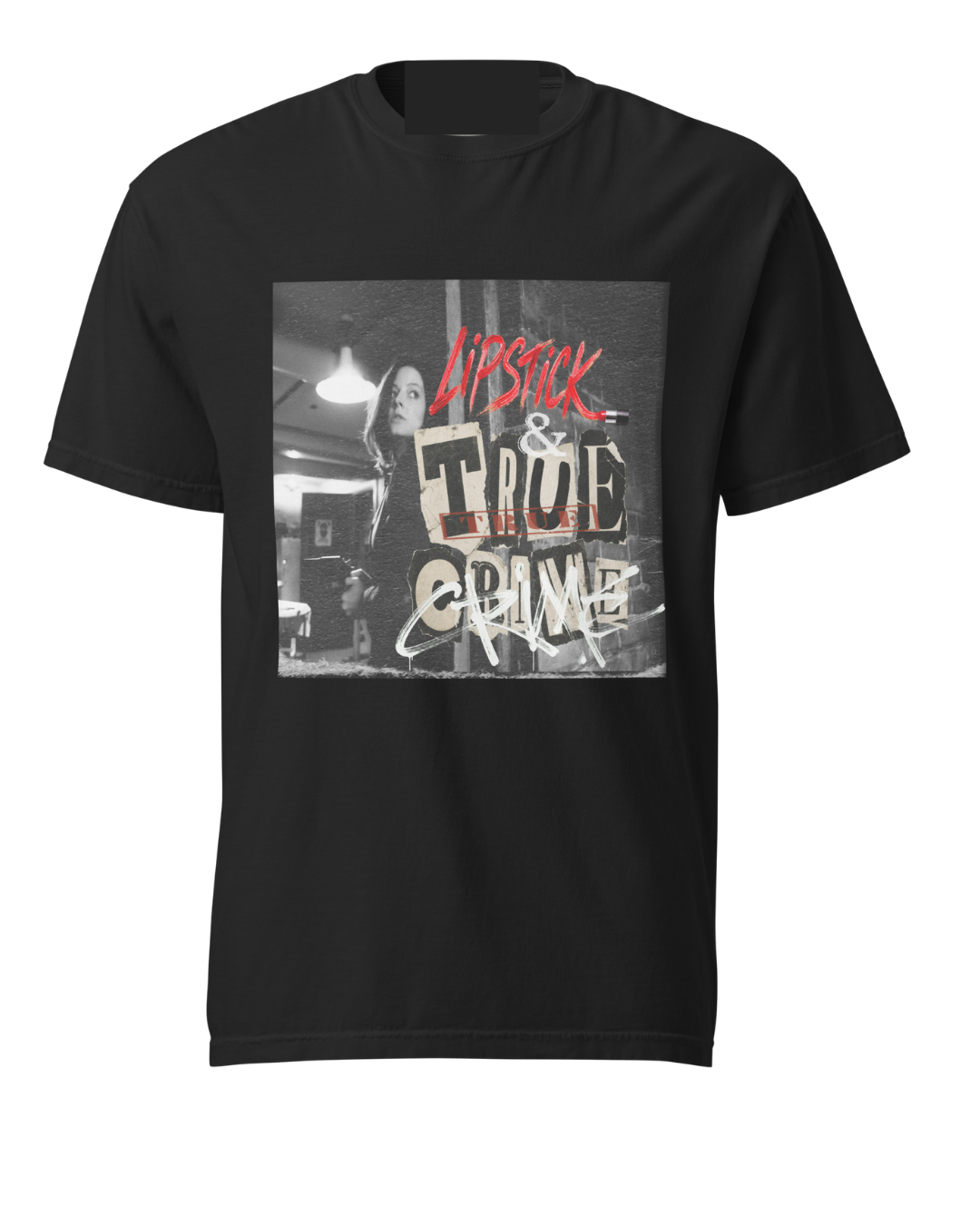 Lipstick and True Crime Unisex T-shirt