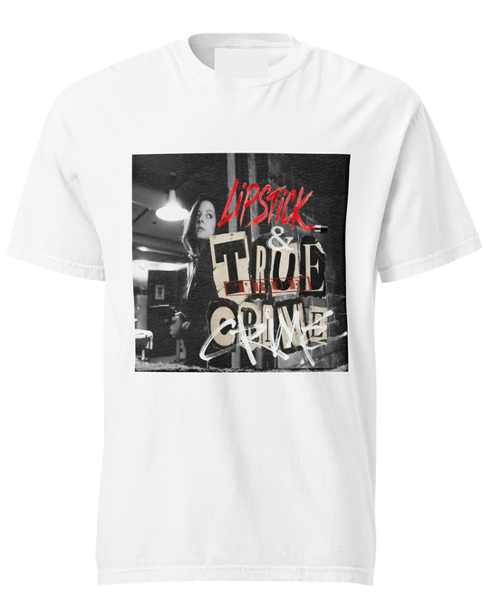 Lipstick and True Crime Unisex T-shirt
