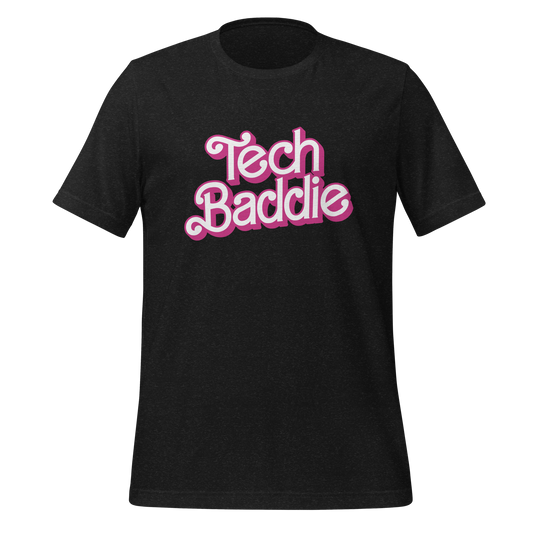 Tech Baddie Unisex t-shirt