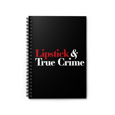 Lipstick & True Crime Spiral Notebook - Ruled Line